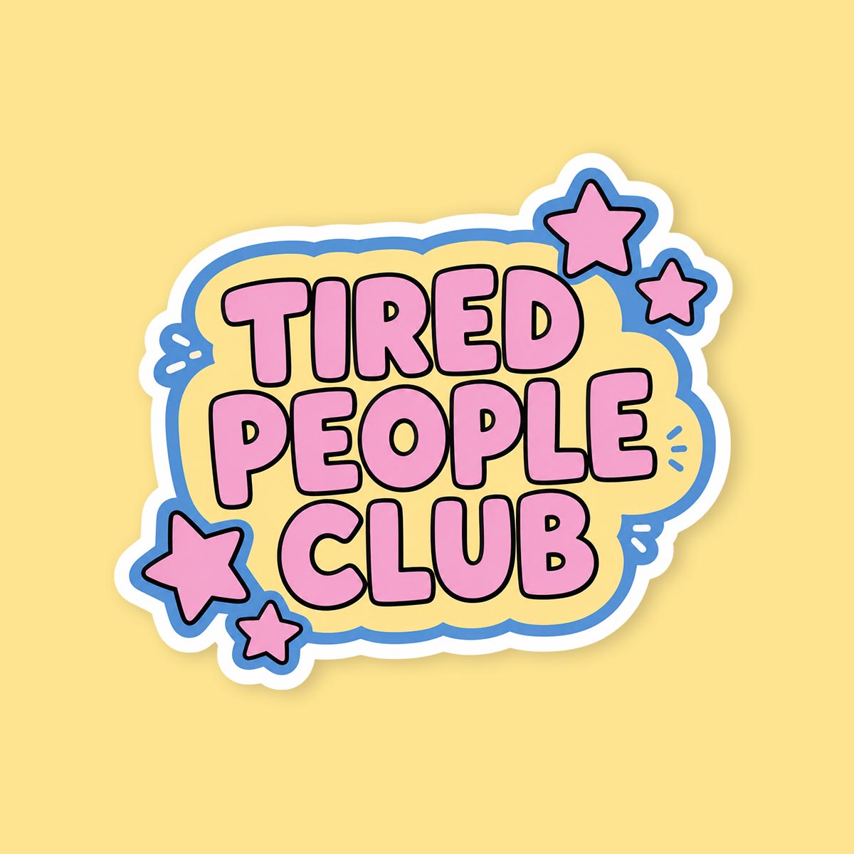 Tried people club sticker