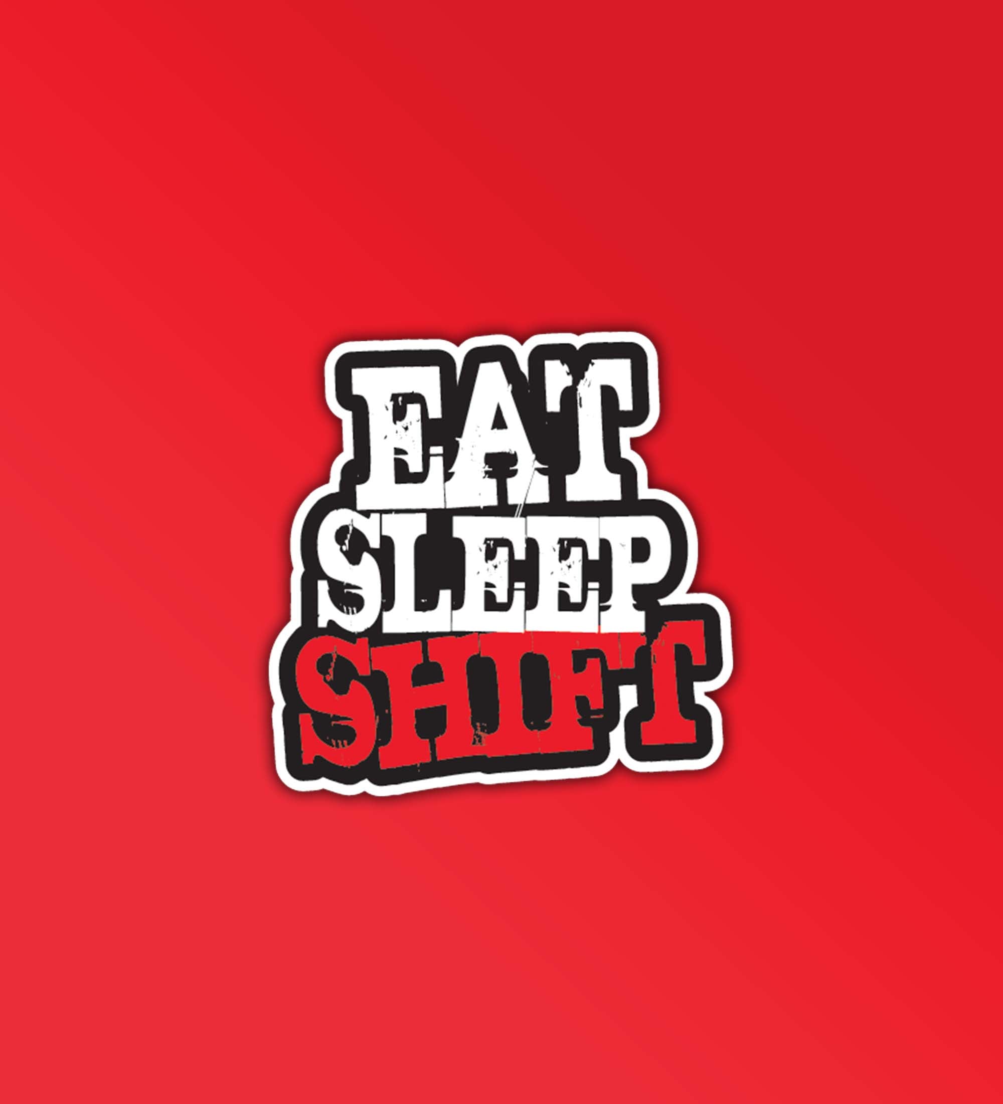 Eat Sleep Shift sticker