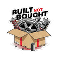 Build Not Bought Sticker