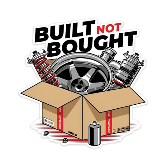 Build Not Bought Sticker