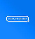 i can't it's race day ! sticker