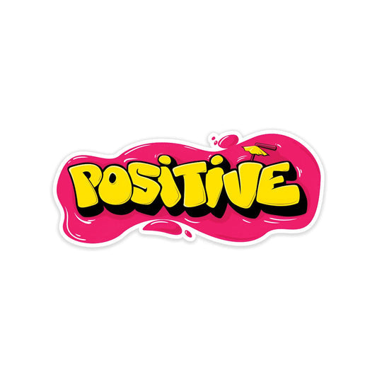 Positive sticker