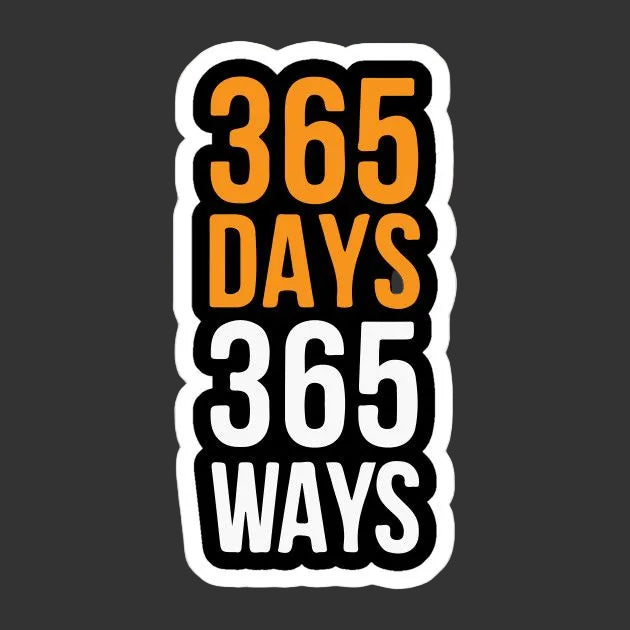365 Days 365 Ways sticker