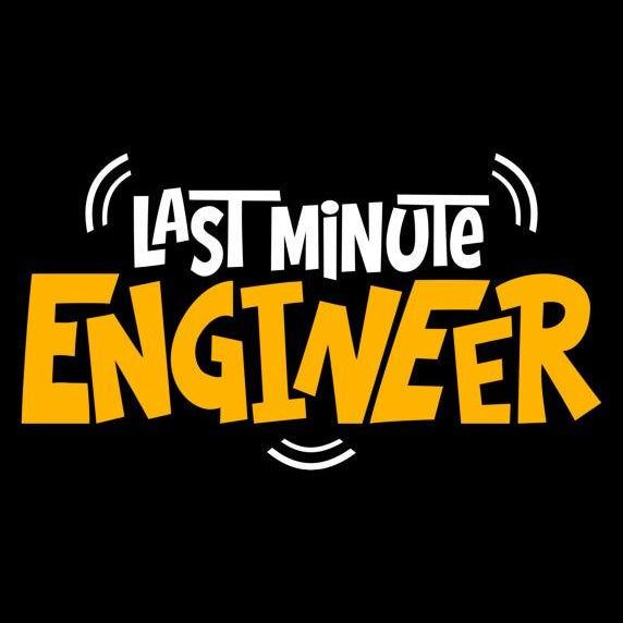 Last minute engineer sticker