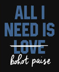 All i need is bohot paisa card sticker